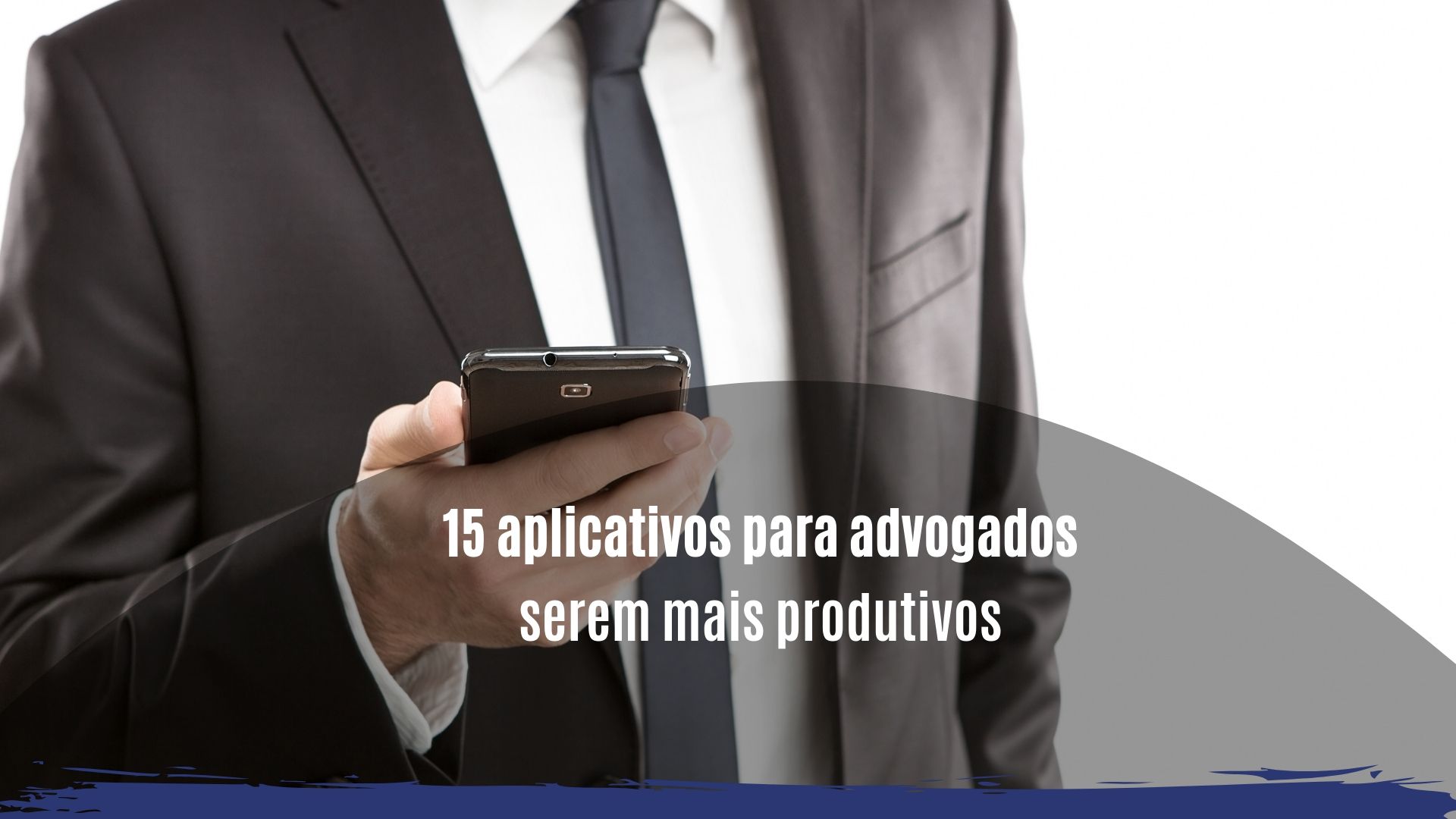 aplicativos para advogados serem mais produtivos